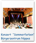 Konzert  “Sommerfarben” Bürgerzentrum Nippes