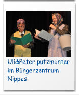 Uli&Peter putzmunter im Brgerzentrum Nippes